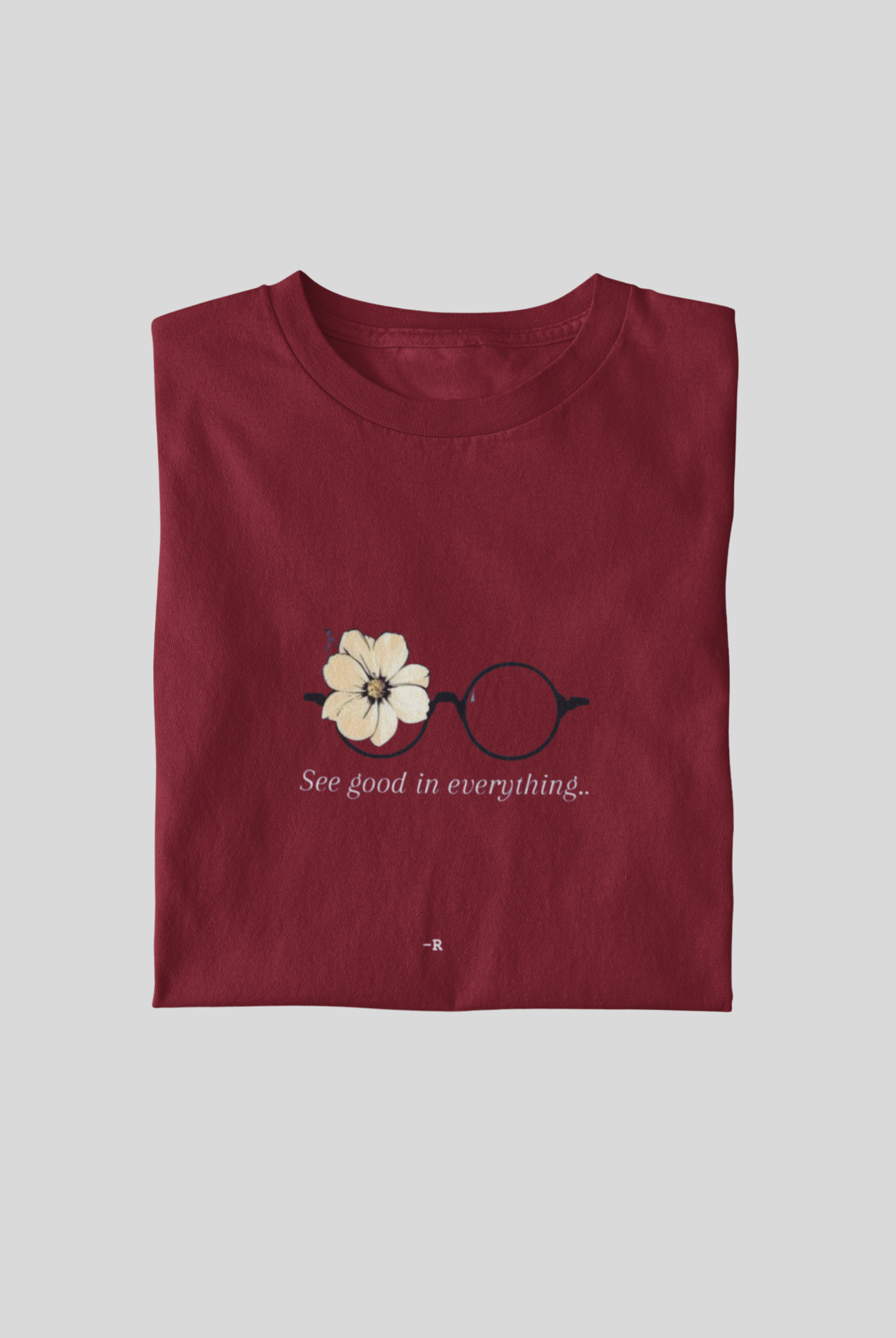 See Good In Everything